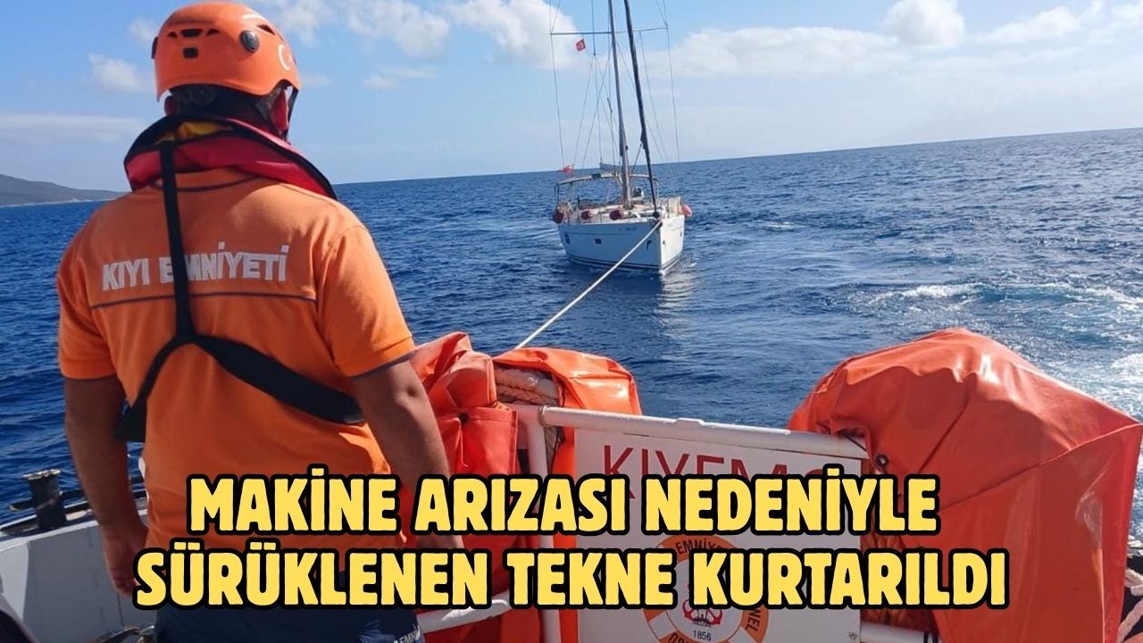 Makine arızası nedeniyle sürüklenen tekne kurtarıldı