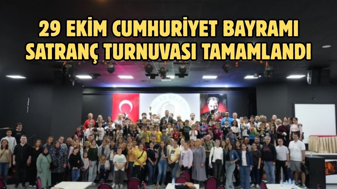 29 EKİM CUMHURİYET BAYRAMI SATRANÇ TURNUVASI TAMAMLANDI