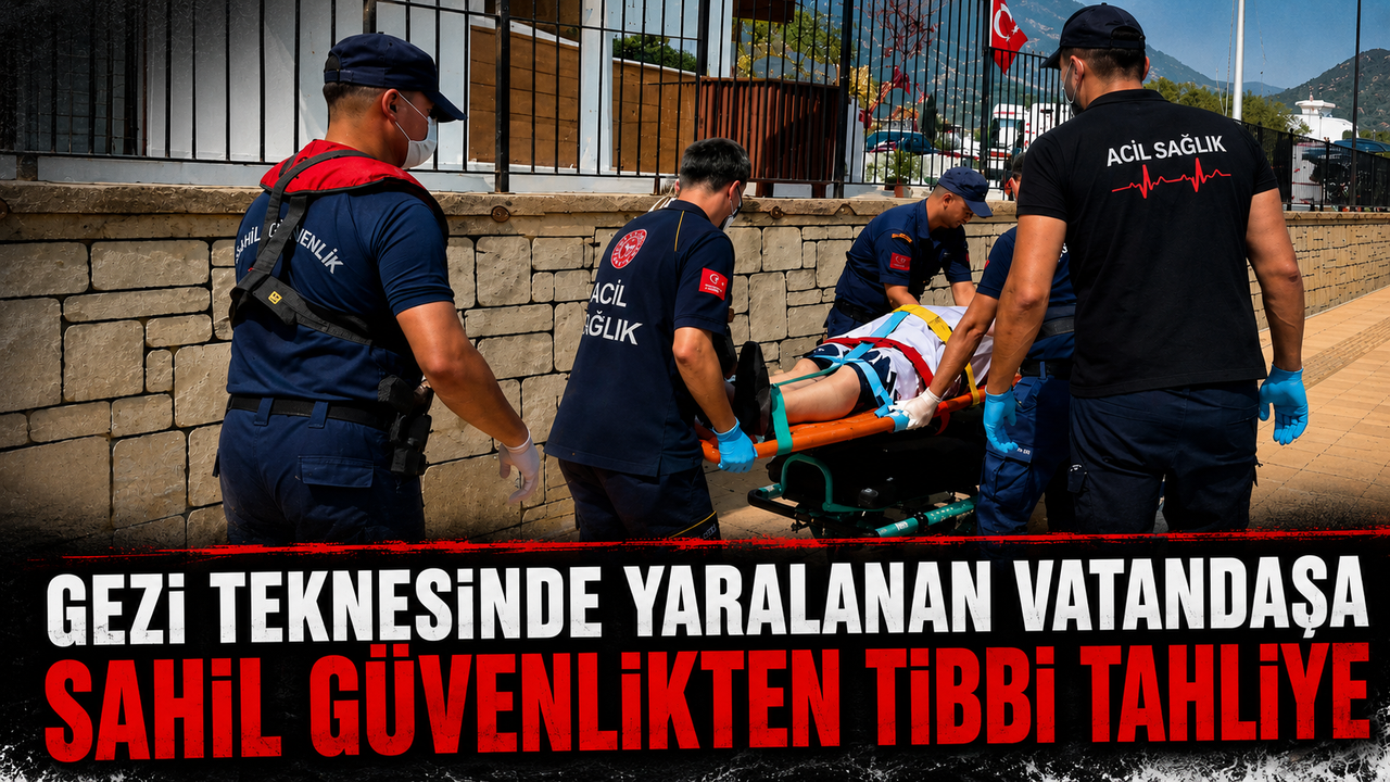 Gezi teknesinde yaralanan vatandaşa Sahil Güvenlikten tıbbi tahliye