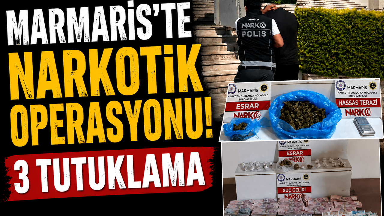 Marmaris'te narkotik operasyonu: 3 tutuklama