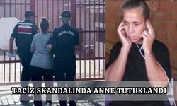 Taciz Skandalında Anne Tutuklandı