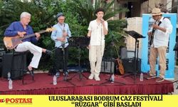 Uluslararası Bodrum Caz Festivali “Rüzgar” gibi başladı