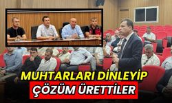 Muhtarları Dinleyip Çözüm Ürettiler