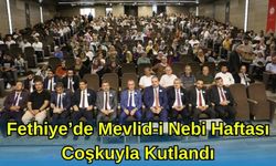 Fethiye’de Mevlid’i Nebi Haftası Coşkuyla Kutlandı