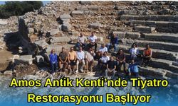 Amos Antik Kenti’nde Tiyatro Restorasyonu Başlıyor