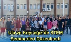 Ula ve Köyceğiz’de STEM Seminerleri Düzenlendi