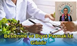 Beslenme ve Diyet Programları Parmak İzi Gibidir