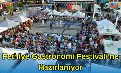 Fethiye Gastronomi Festivali'ne Hazırlanıyor