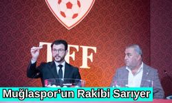 Muğlaspor’un Rakibi Sarıyer