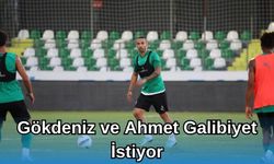 Gökdeniz ve Ahmet Galibiyet İstiyor