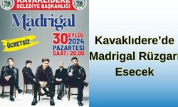 Kavaklıdere’de Madrigal Rüzgarı Esecek