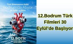 12. BODRUM TÜRK FİLMLERİ 30 EYLÜL’DE BAŞLIYOR