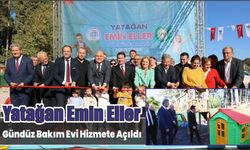 Yatağan Emin Eller Gündüz Bakım Evi hizmete açıldı