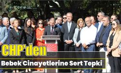 CHP’den Bebek Cinayetlerine Sert Tepki