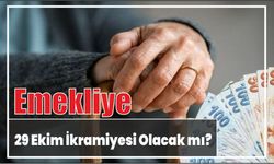 Emekliye 29 Ekim İkramiyesi Olacak mı?