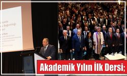 Akademik Yılın İlk Dersi;