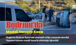 Bodrum’da Maddi Hasarlı Kaza