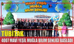 TÜBİTAK 4007 MAVİ YEŞİL MUĞLA BİLİM ŞENLİĞİ BAŞLADI