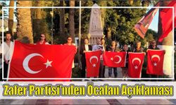 Zafer Partisi’nden Öcalan Açıklaması