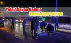 Yola atlayan kadına otomobil çarptı