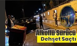 Alkollü Sürücü dehşet saçtı