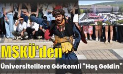 MSKÜ’den Üniversitelilere Görkemli “Hoş Geldin”