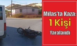 Milas’ta Kaza: 1 Kişi Yaralandı