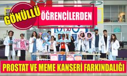 Gönüllü öğrencilerinden prostat ve meme kanseri farkındalığı