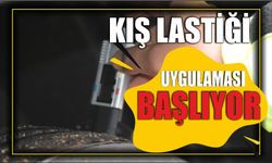 Kış lastiği uygulaması başlıyor