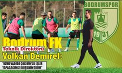 Bodrum FK Teknik Direktörü Volkan Demirel: “Uzun vadede çok büyük işler yapacağımızı düşünüyorum”