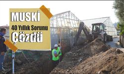 MUSKİ 40 Yıllık Sorunu Çözdü