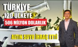 Türkiye, 120 ülkeye 506 milyon dolarlık altın suyu ihraç etti