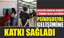 Geleceğe Adımlar Derneği 2 binden fazla çocuğun psikososyal gelişimine katkı sağladı