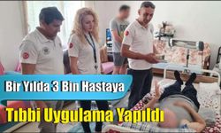 Bir Yılda 3 Bin Hastaya Tıbbi Uygulama Yapıldı