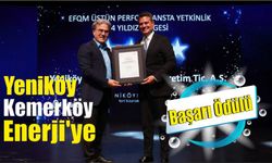 Yeniköy Kemerköy Enerji’ye Başarı Ödülü