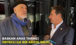 BAŞKAN ARAS TARİHÇİ ORTAYLI İLE BİR ARAYA GELDİ