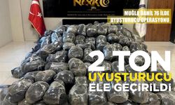 2 TON UYUŞTURUCU ELE GEÇİRİLDİ