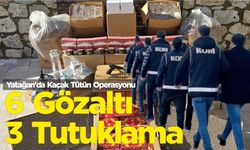 Yatağan'da Kaçak Tütün Operasyonu 6 Gözaltı, 3 Tutuklama