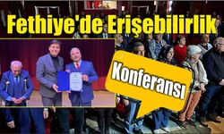 Fethiye'de Erişebilirlik Konferansı