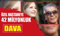 Özel Hastaneye 42 milyonluk dava