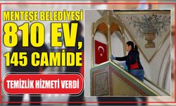 Menteşe Belediyesi 810 ev, 145 camide temizlik hizmeti verdi