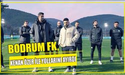 Bodrum FK, Kenan Özer ile yollarını ayırdı