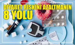 Diyabet riskini azaltmanın 8 yolu