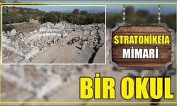 STRATONİKEİA MİMARİ BİR OKUL