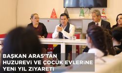 BAŞKAN ARAS’TAN HUZUREVİ VE ÇOCUK EVLERİNE YENİ YIL ZİYARETİ