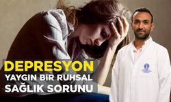 DEPRESYON YAYGIN BİR RUHSAL SAĞLIK SORUNU