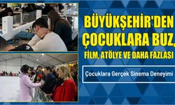 Büyükşehir’den Çocuklara Buz, Film, Atölye ve Daha Fazlası