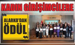 KADIN GİRİŞİMCİLERE ALARKO’DAN ÖDÜL