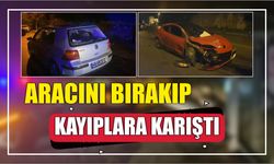 Aracını Bırakıp Kayıplara Karıştı