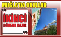 Muğla'da okullar ikinci döneme hazır